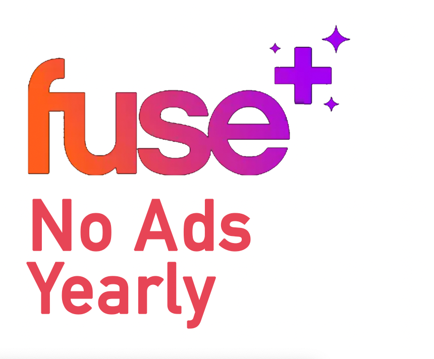 Fuse+ No Ads - Yearly