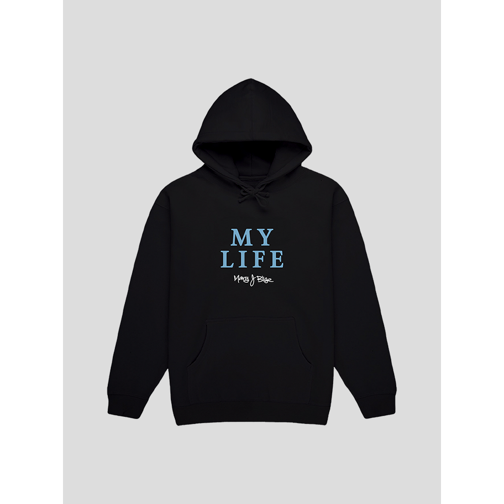 MY LIFE BLACK HOODIE