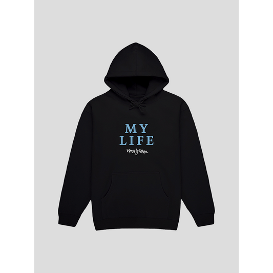 MY LIFE BLACK HOODIE